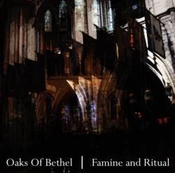 Oaks Of Bethel : Famine and Ritual
